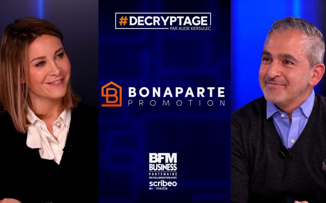 Immobilier neuf : comment Bonaparte Promotion s’est imposé comme un tiers de confiance sur le marché de la…